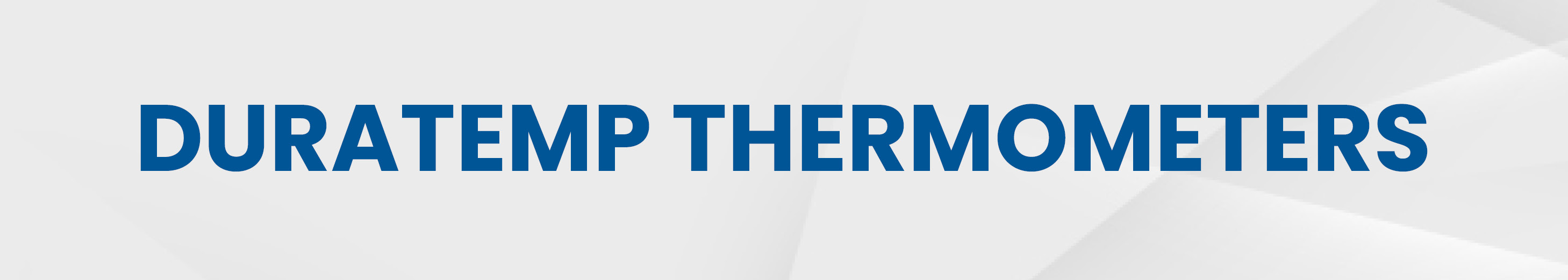 Duratemp Thermometers